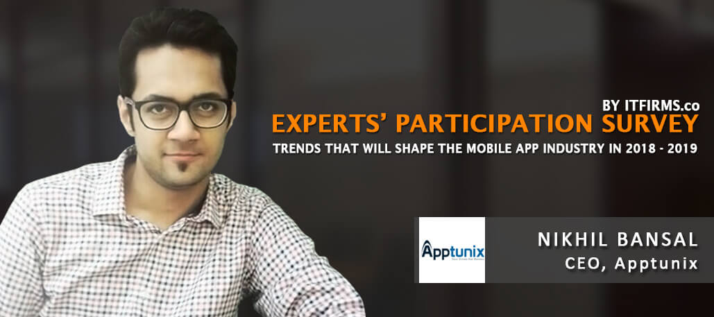 Interview with Nikhil Bansal – CEO, Apptunix