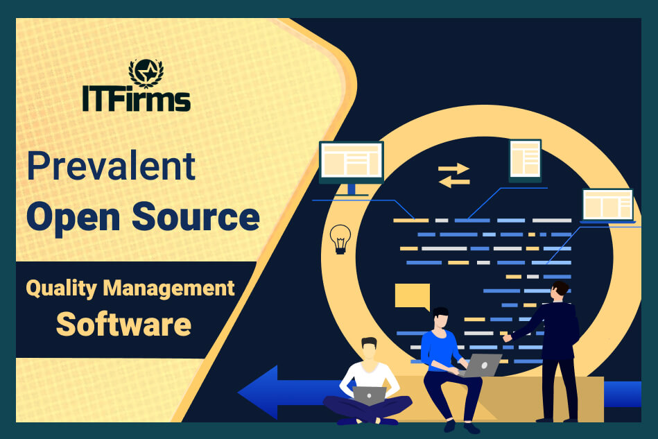 Prevalent Free and Open Source Quality Management Software