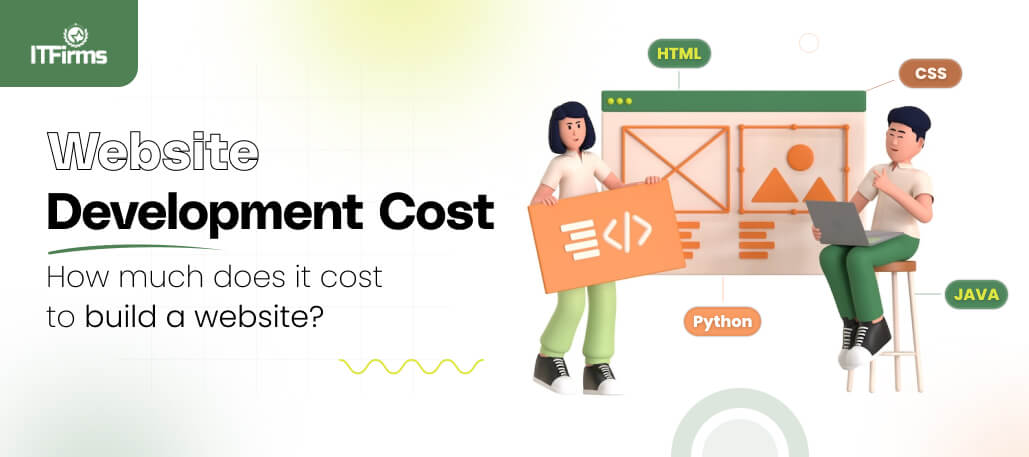 Website Development Cost 2024 – How Much Does it Cost to Build Websites?