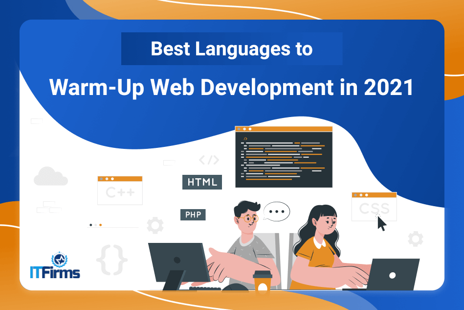 Best Languages to Warm-Up Web Development in 2021