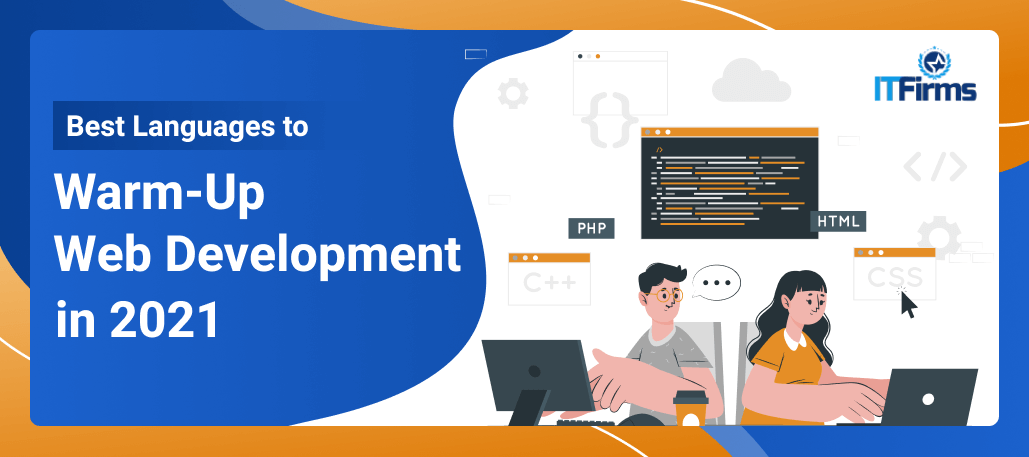 Best Languages to Warm-Up Web Development in 2021