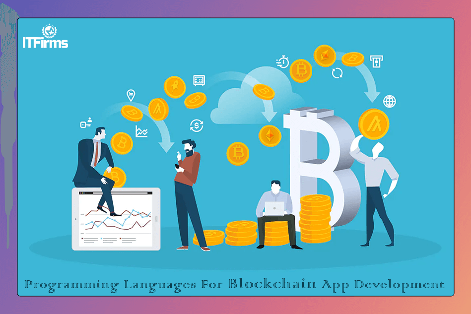 Best Programming Languages For Blockchain App Development